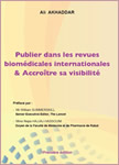 Publier dans les revues biomédicales internationales & Accroître sa visibilité