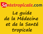 www.santetropicale.com - Le guide de la médecine et de la santé tropicale